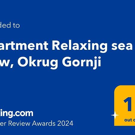 Apartment Relaxing Sea View, オクルグ・ゴルニ エクステリア 写真